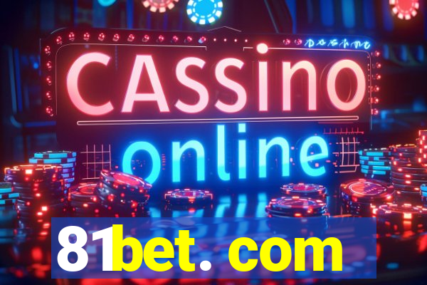 81bet. com